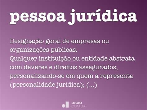 Pessoa Jurídica.